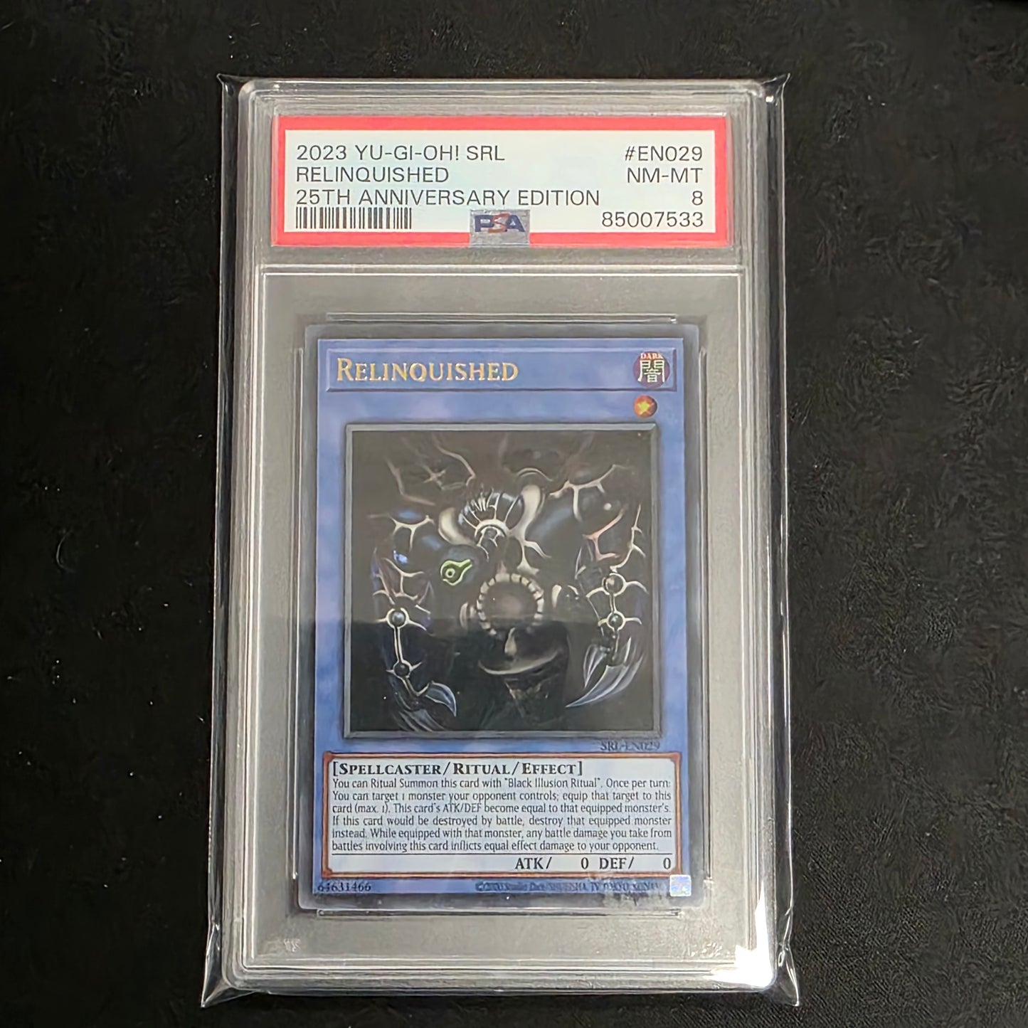 Yu-Gi-Oh! TCG Relinquished *Ultra Rare* 25th Anniversary SRL-EN029 (PSA 8)